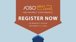 ADSO's 2024 Next Level Mid-Market Conference